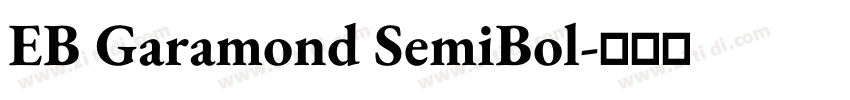 EB Garamond SemiBol字体转换 EB Garamond SemiBol字体转换